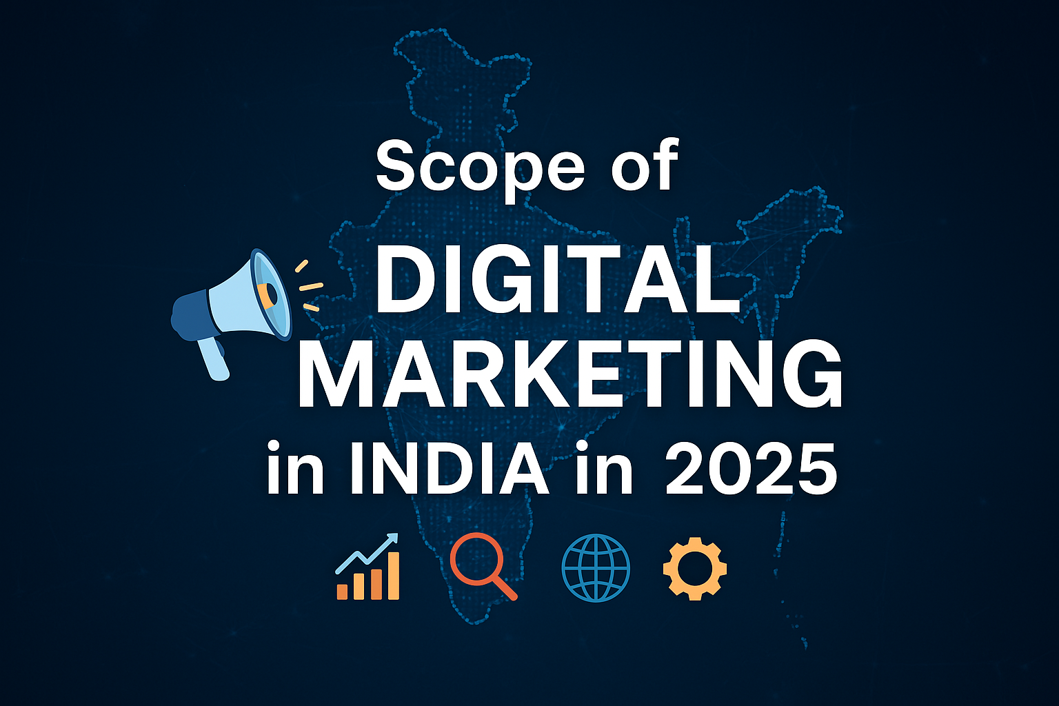 Scope of Digital Marketing in India in 2025