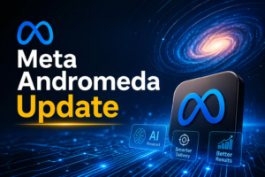 Meta Andromeda Update: Why Your Ads Are Failing in 2026