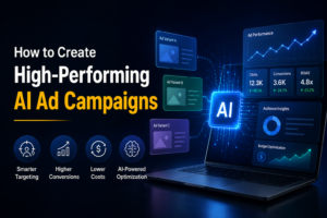 How to Create High-Performing AI Ad Campaigns